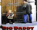 Big Daddy Photo 1