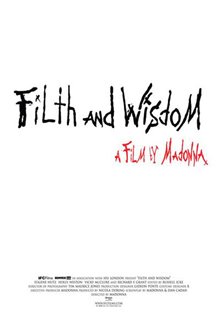 Filth and Wisdom Photo 4