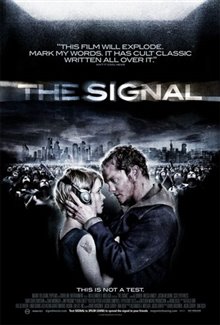 The Signal (2007) Photo 1 - Large