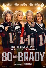 80 for Brady Movie Trailer