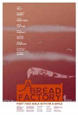A Bread Factory, Part Two Large Poster