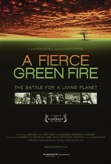 A Fierce Green Fire: The Battle for A Living Planet Movie Poster