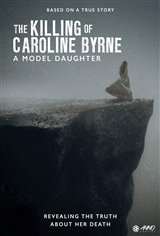 A Model Daughter: The Killing of Caroline Byrne (Acorn TV) Movie Poster
