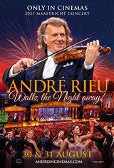 Andre Rieu's 2025 Maastricht Concert: Waltz the Night Away! Movie Trailer