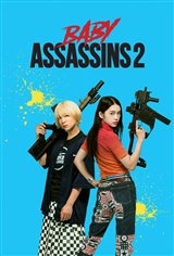 Baby Assassins 2 Movie Poster