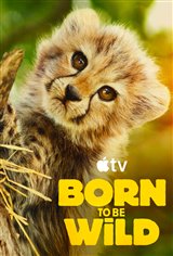 Born to Be Wild (Apple TV) Movie Poster