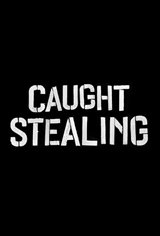 Caught Stealing Movie Poster