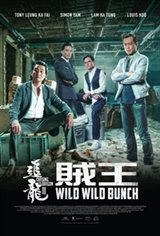 Chasing the Dragon II: Wild Wild Bunch Large Poster