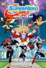 DC Super Hero Girls: Hero of the Year Large Poster