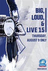 DCI 2018: Big, Loud & Live 15 Movie Poster