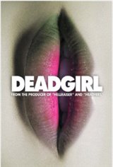 Deadgirl Movie Poster