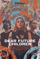 Dear Future Children Movie Trailer