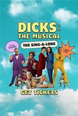 Dicks: The Musical: The Sing-A-Long Movie Trailer