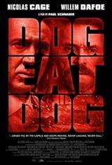 Dog Eat Dog Movie Poster Movie Poster