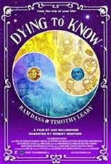 Dying to Know: Ram Dass & Timothy Leary Movie Poster