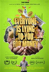 Everyone Is Lying To You For Money Movie Poster