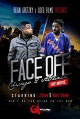 Face Off: Chicago 2 Atlanta Movie Poster