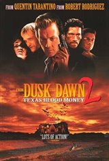From Dusk Till Dawn 2: Texas Blood Money Movie Poster