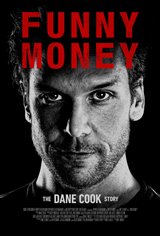Funny Money: The Dane Cook Story Movie Poster
