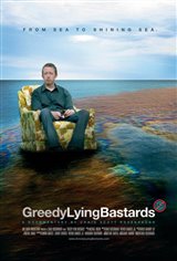 Greedy Lying Bastards Movie Poster