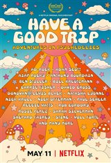 Have a Good Trip: Adventures in Psychedelics (Netflix) Movie Poster