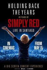Holding Back the Years: 40 Years of Simply Red Movie Trailer