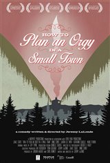 How to Plan an Orgy in a Small Town Movie Poster