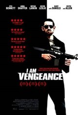 I Am Vengeance Movie Poster