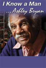 I Know a Man... Ashley Bryan Movie Poster