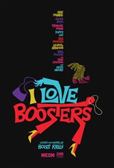 I Love Boosters Movie Trailer