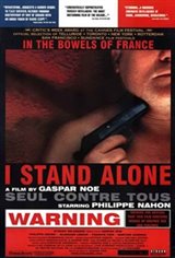 I Stand Alone (Seul contre tous) Movie Poster