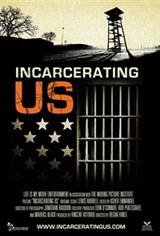 Incarcerating US Movie Poster