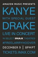 Kanye with Special Guest Drake Live In Concert IMAX Movie Poster
