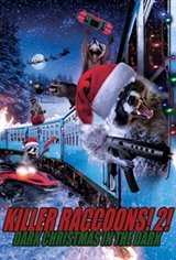 Killer Raccoons 2: Dark Christmas in the Dark Movie Poster