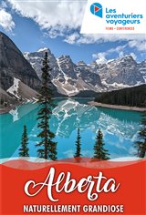 Les Aventuriers Voyageurs : Alberta Movie Poster