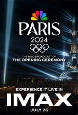 NBC’s Paris Olympics Opening Ceremony in IMAX Movie Poster