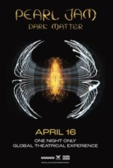 Pearl Jam: Dark Matter - Global Theatrical Experience Movie Poster
