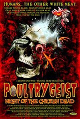 Poultrygeist: Night of the Chicken Dead Movie Poster