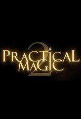 Practical Magic 2 Movie Trailer