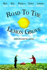 Road to the Lemon Grove Movie Trailer