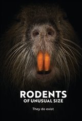 Rodents of Unusual Size Large Poster