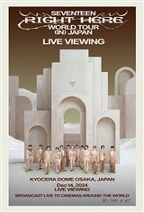 SEVENTEEN [RIGHT HERE] WORLD TOUR IN JAPAN: LIVE VIEWING Movie Poster