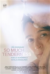 So Much Tenderness Movie Trailer