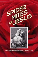 Spider Mites of Jesus: The Dirtwoman Documentary Large Poster
