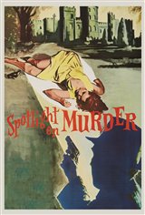 Spotlight on a Murderer Movie Poster