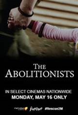 The Abolitionists Movie Trailer