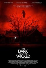The Dark and the Wicked Movie Poster Movie Poster