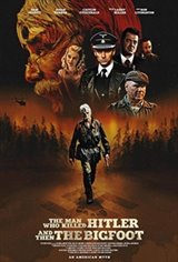 The Man Who Killed Hitler and Then The Bigfoot Large Poster