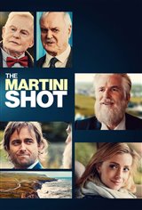 The Martini Shot Movie Poster