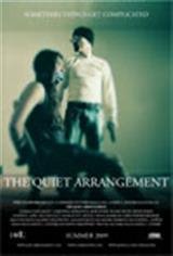 The Quiet Arrangement Movie Poster